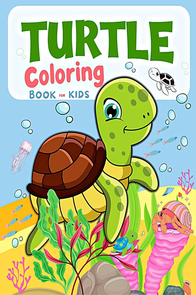 Turtle Coloring Book : Sea Turtle Coloring Book for Kids Ages 48 | This Colouring Book is the Perfect Gift for Girls and Boys w