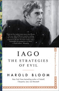 Iago: The Strategies of Evil: Volume 4 (Shakespeares Personalities)