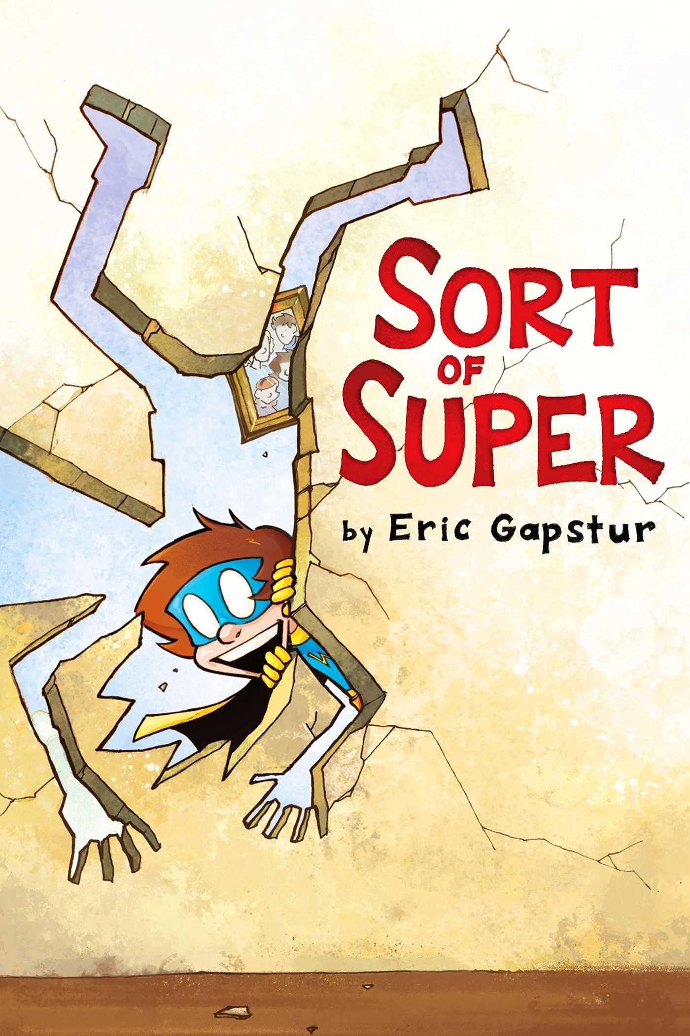 Sort Of Super: Volume 1