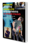 Backache Arthritis Spondylitis Osteoarthritis & Other Pains By Sawan