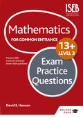 Mathematics Level 3 For Common Entrance At 13+ Exam Practice Questions