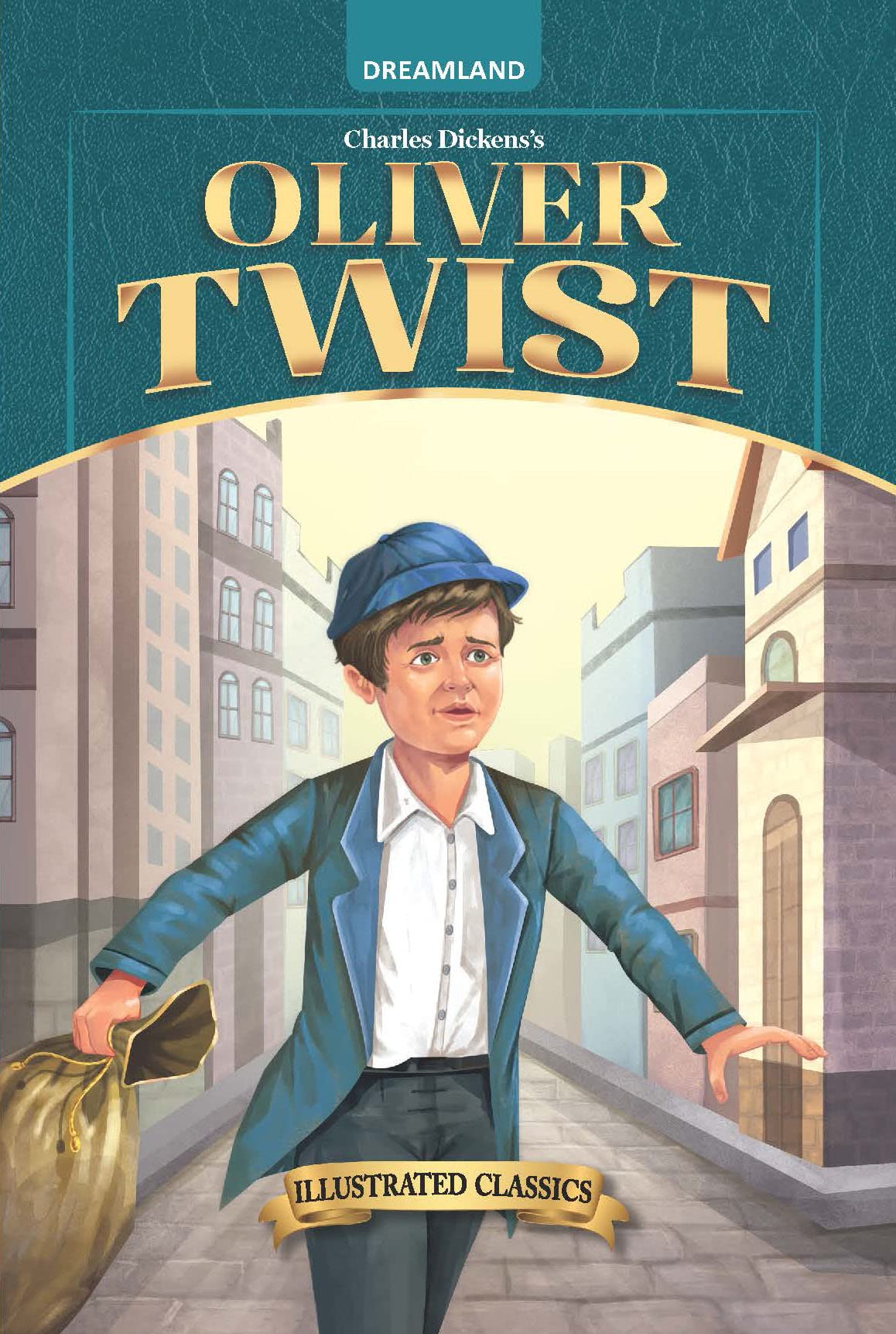Oliver Twist  Illustrated Abridged Classic For Children Age 8 To 15 | EasyToRead Book With Pictures & Practice Questions On P