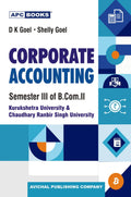 Corporate Accounting Semester Iii Of B.Com Ii (K.U. & Crsu)