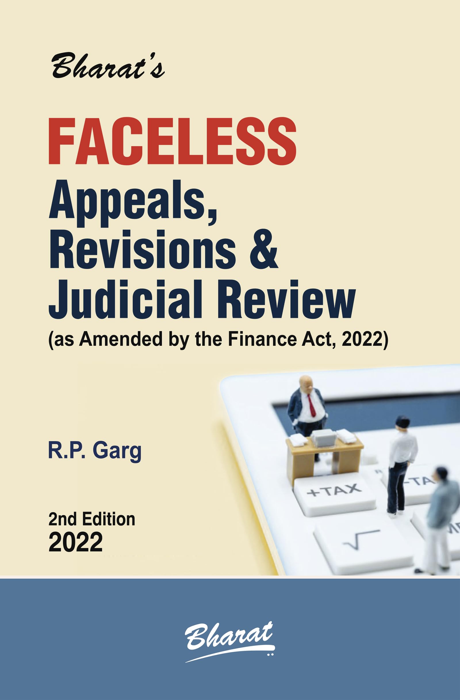 FACELESS Appeals, Revisions & Judicial Review