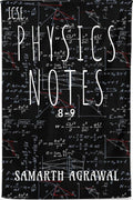 Physics Notes : For Classes 8 & 9