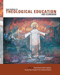 Asian Handbook for Theological Education and Ecumenism (Regnum Studies in Global Christianity)