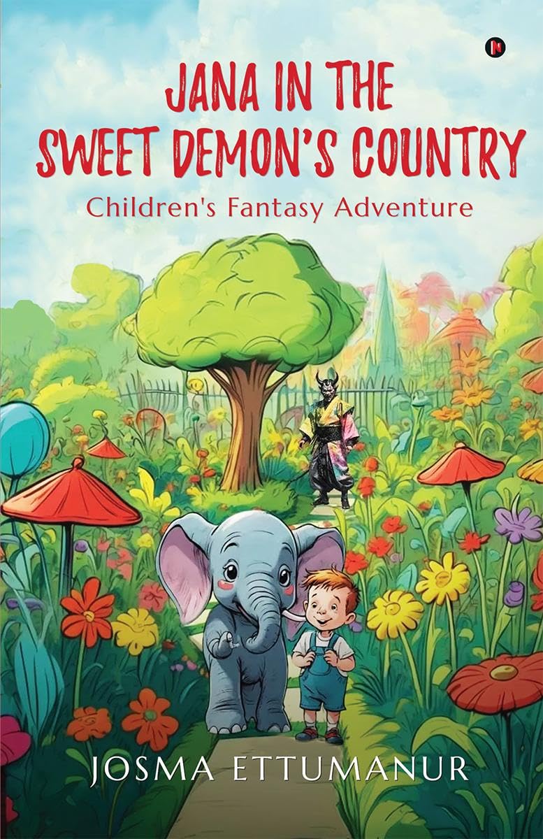 Jana in the Sweet Demons Country: Childrens fantasy adventure