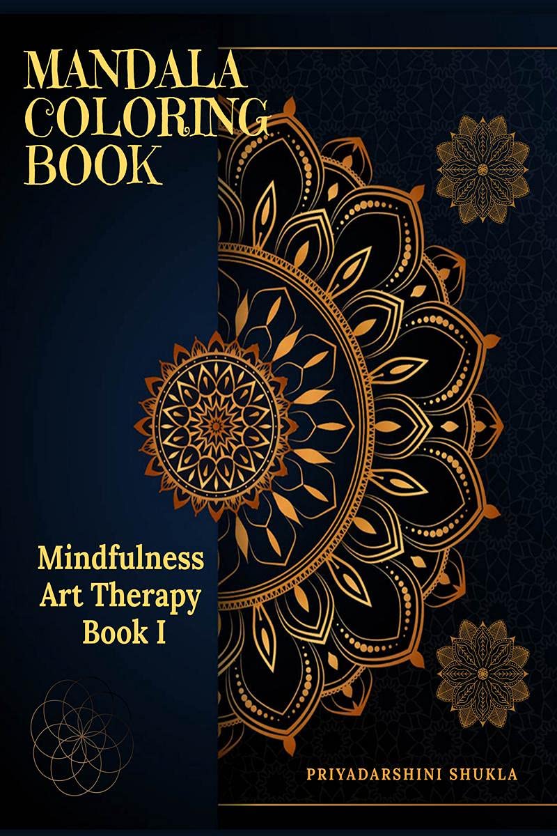 Mandala Coloring Book : Mindfulness Art Therapy Book I
