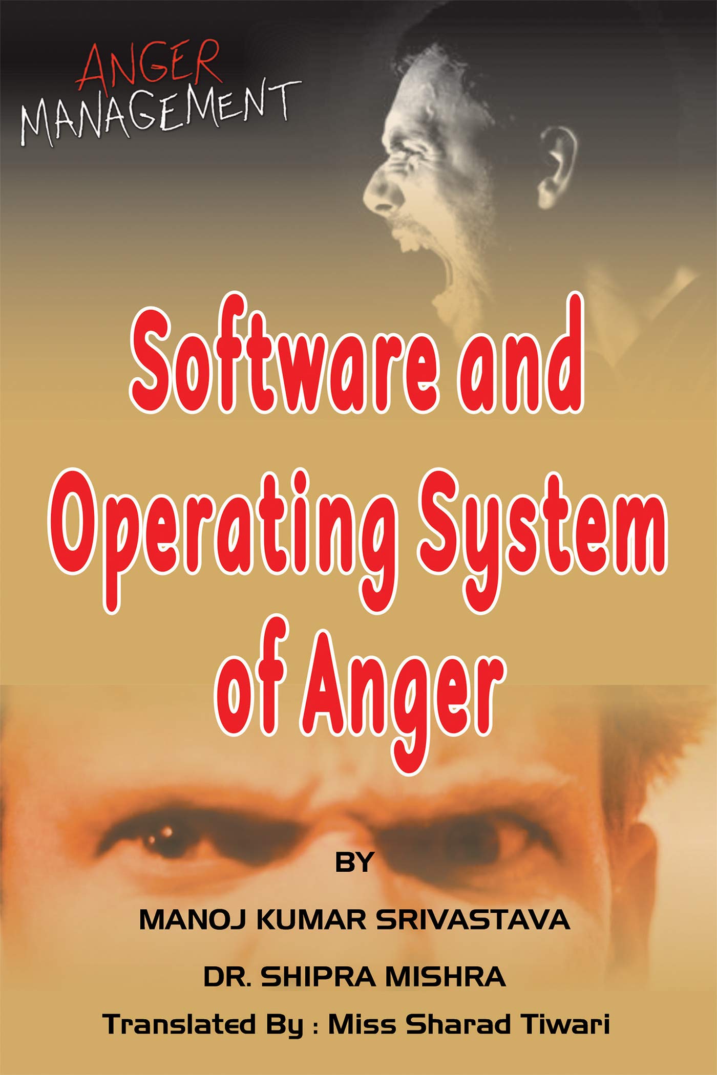 Software And Operating System Of Anger : Anger Management