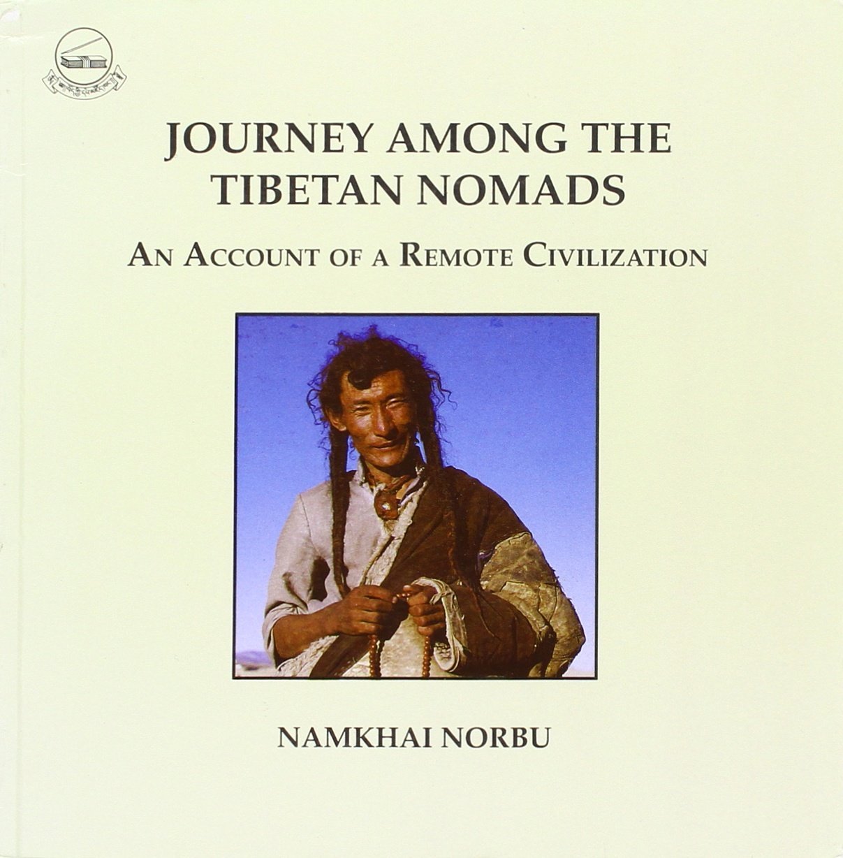Journey Among the Tibetan Nomads