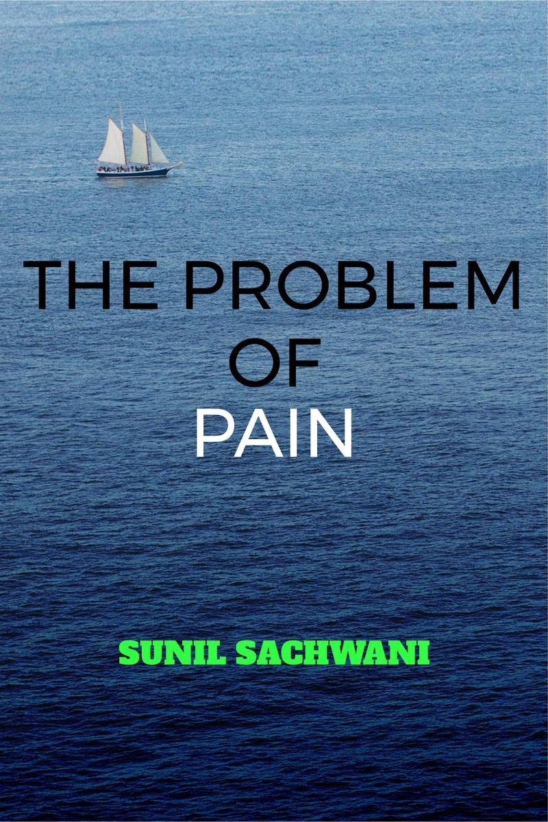 THE PROBLEM OF PAIN