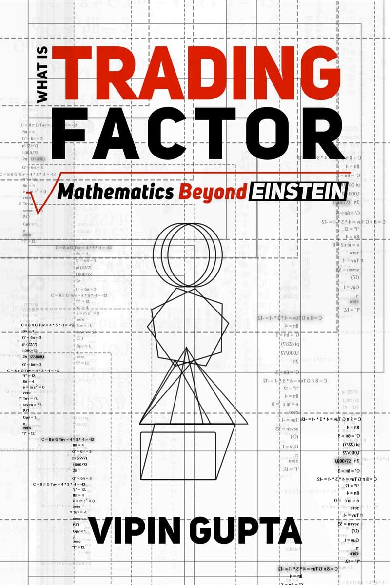 What is Trading Factor : Mathematics Beyond Einstein