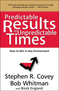 PREDICTABLE RESULTS IN UNPREDICTABLE TIMES