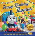 Thomas And Friends: Happy Birthday Thomas: An illustrated gift storybook perfect for young fans of trains and transport celebrat