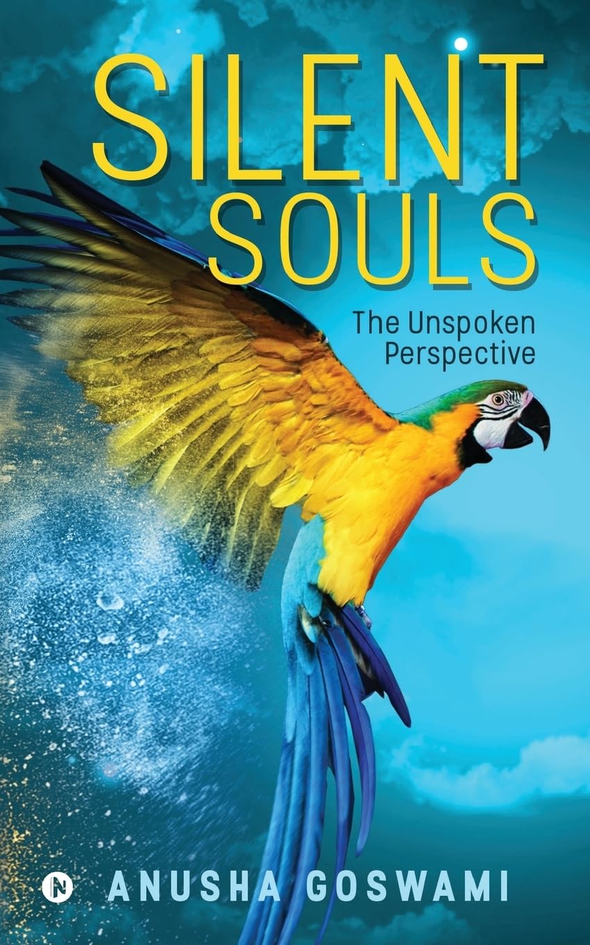 Silent Souls : The Unspoken Perspective