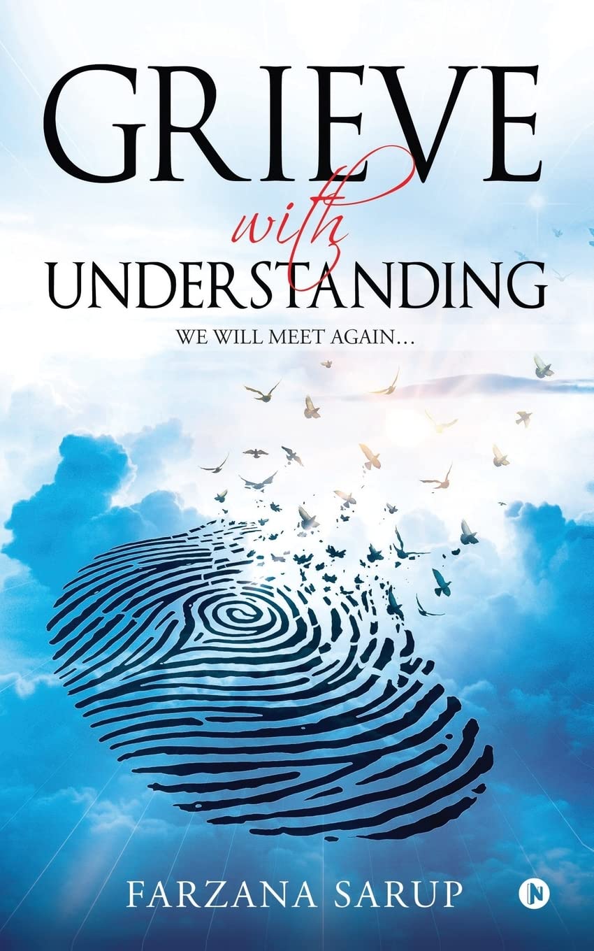 Grieve With Understanding : We Will Meet Again