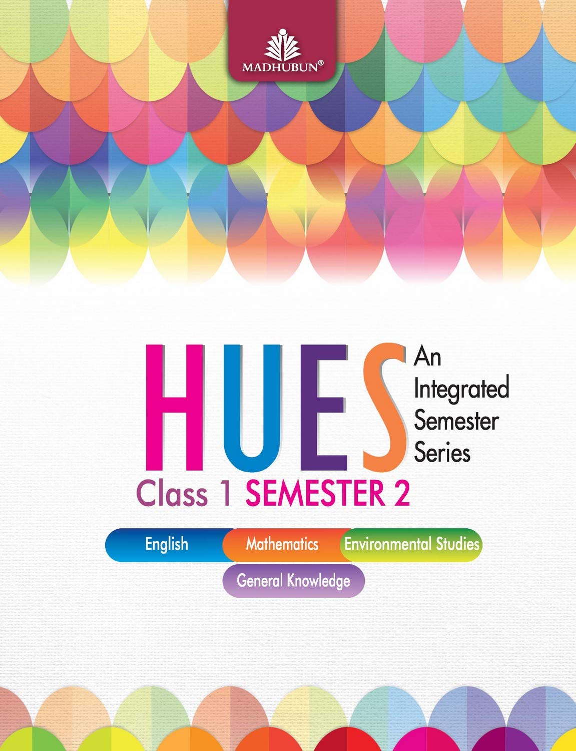 Hues Class 1, Semester 2