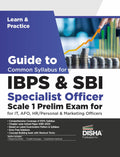 Guide to Common Syllabus for IBPS & SBI Specialist Officer Scale I Exam for IT, AFO, HR/ Personal & Marketing Officers