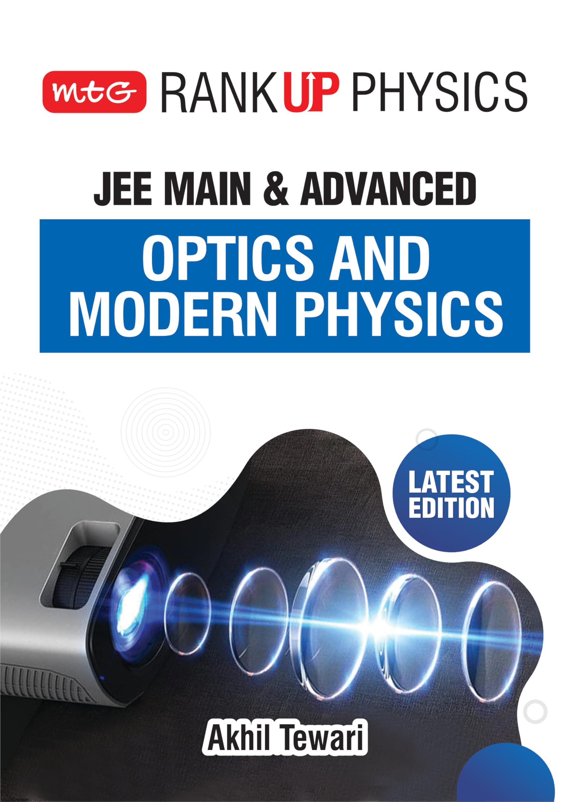 MTG Rank Up Physics JEE Main & Advanced Optics and Modern Physics | Theory with Exercises | Previous Years Questions (PYQs) | La