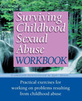 Surviving Childhood Sexual Abuse Workbook (Practical Companion to Surviving Childhood Sexual Abuse)