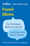 Coll Easy Learning French Idioms