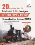 20 Practice Sets For Indian Railways (Rrb) Rpf/Rpsf Constable Exam 2018 Stage I