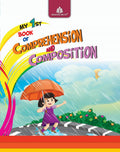 My 1St Book Of Comprehension & Composition