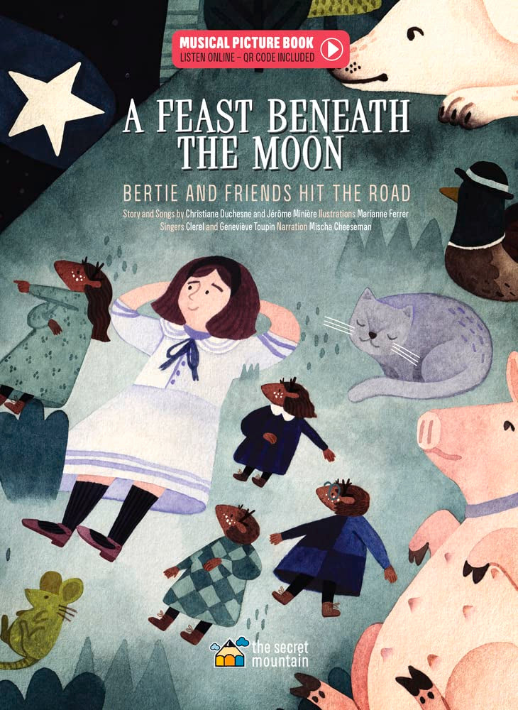 Feast Beneath the Moon: Bertie and Friends Hit the Road