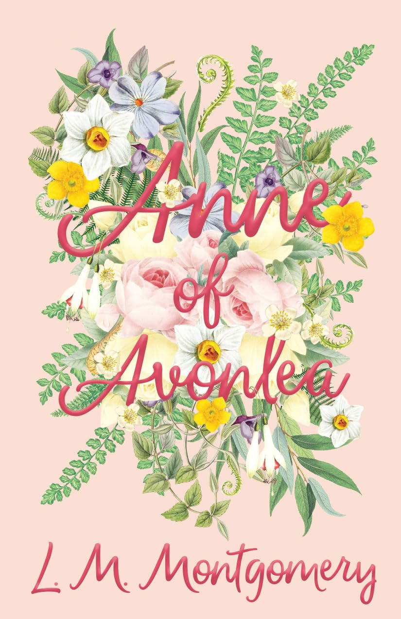 Anne of Avonlea (Anne of Green Gables)