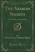 The Arabian Nights: Edited with an Introduction (Classic Reprint)