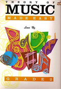 Theory of Music Made Easy Grade 2 by Lina Ng (20030504)