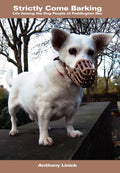 Strictly Come Barking: Life Among the Dog People of Paddington Rec