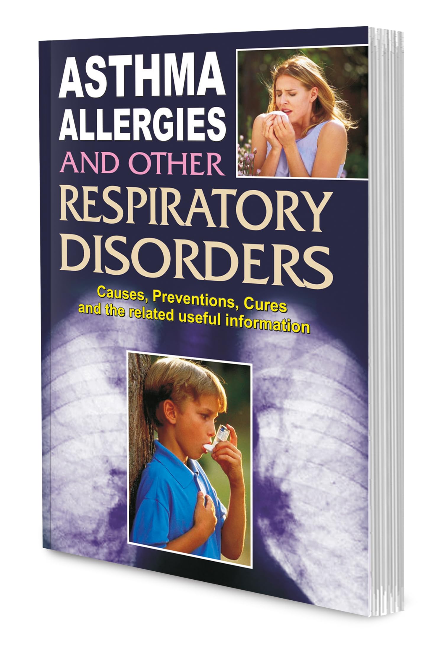 Asthma Allergies And Other Respiratory Disorders By Sawan