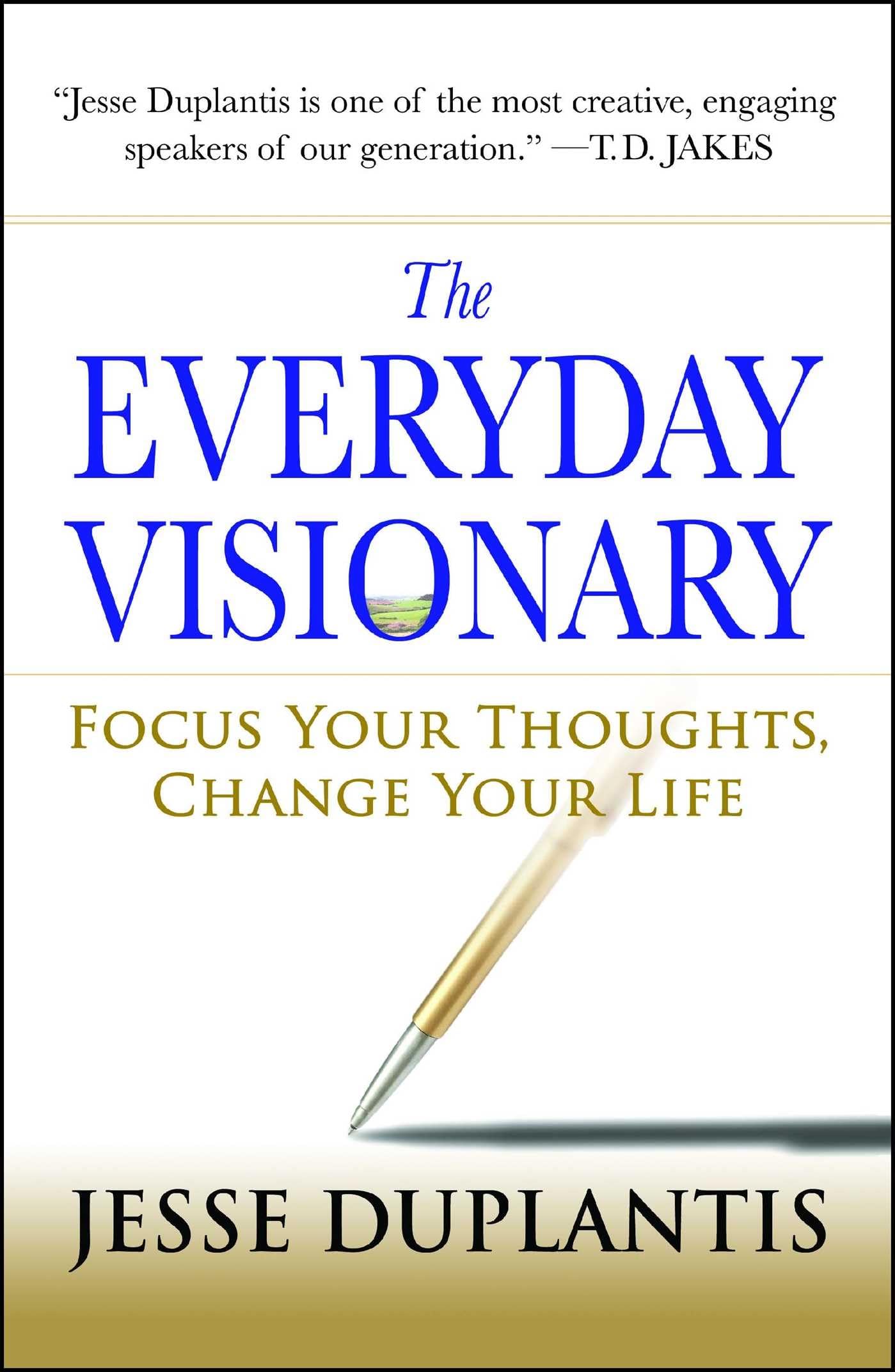 The Everyday Visionary