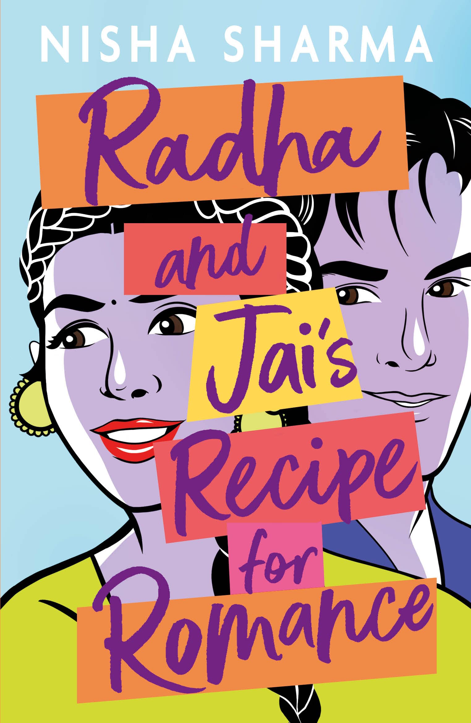 Radha and Jais Recipe for Romance