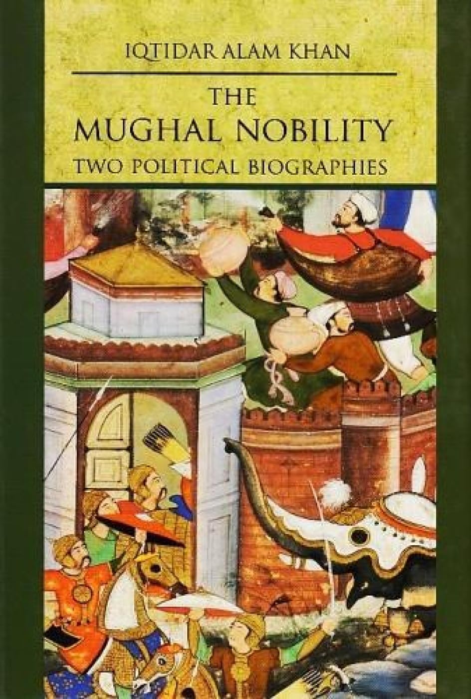 MUGHAL NOBILITY, THE (HB)