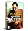 Annihilation of Caste  Dr. B.R. Ambedkar | Caste Eradication Social Equality and Justice in Indias Cultural Landscape | Dalit