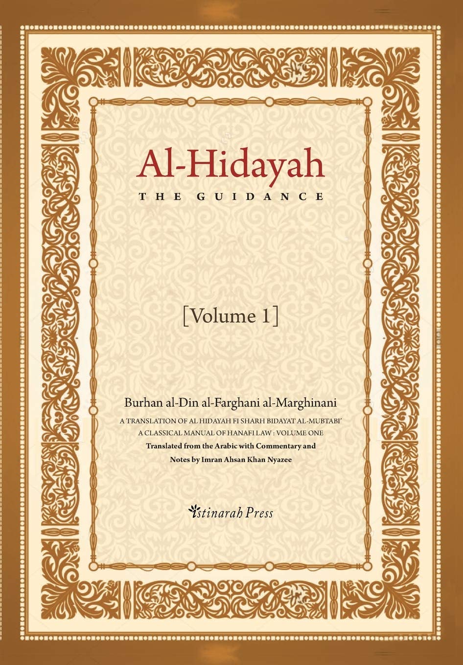 Al Hidaya (The Guidance) Vol 1
