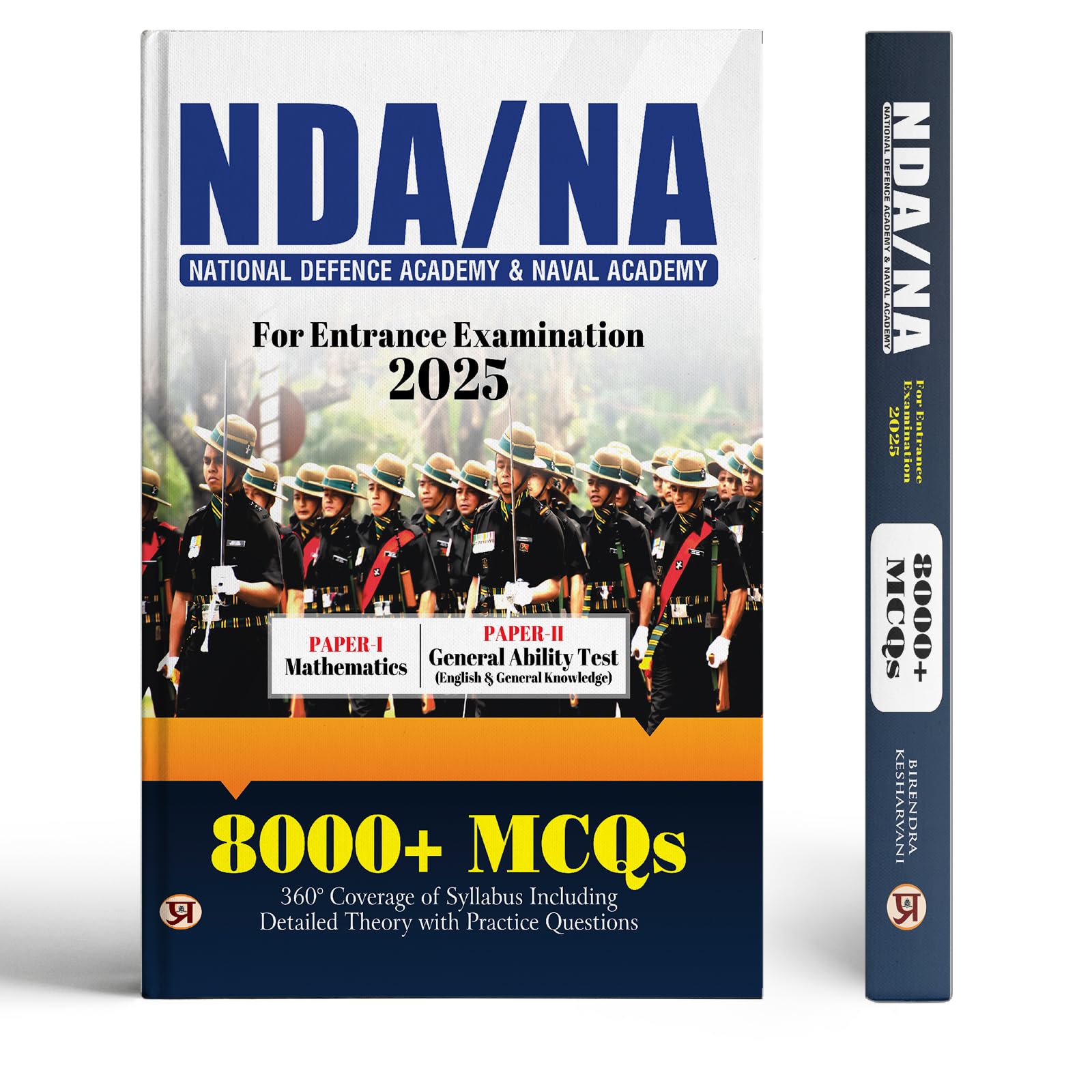 NDA/NA Exam Guide 202526 | National Defence Academy & Naval Academy Paper 1 Math & Paper 2 General Ability  Chapterwise 8000+ 