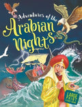 Adventures of the Arabian Nights Stories for Children: Favourite Tales of Aladdin, Sinbad, Ali Baba, Flying Carpets, Secret Cave