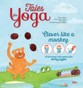 Tales for Yoga  Clever Like a Monkey