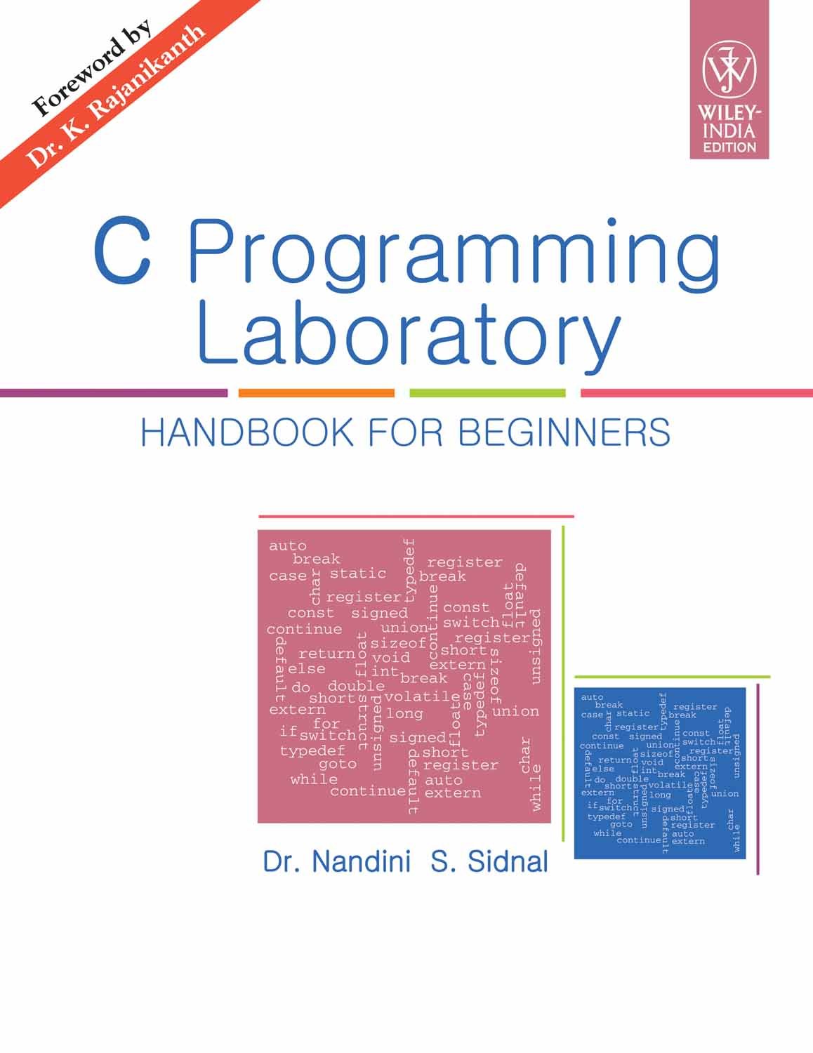 C Programming Laboratory: Handbook for Beginners