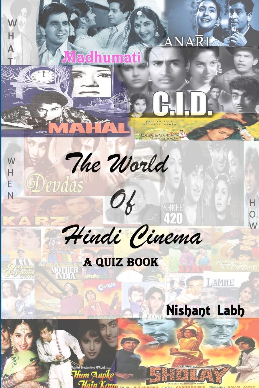 The World Of Hindi Cinema  A Quiz Book