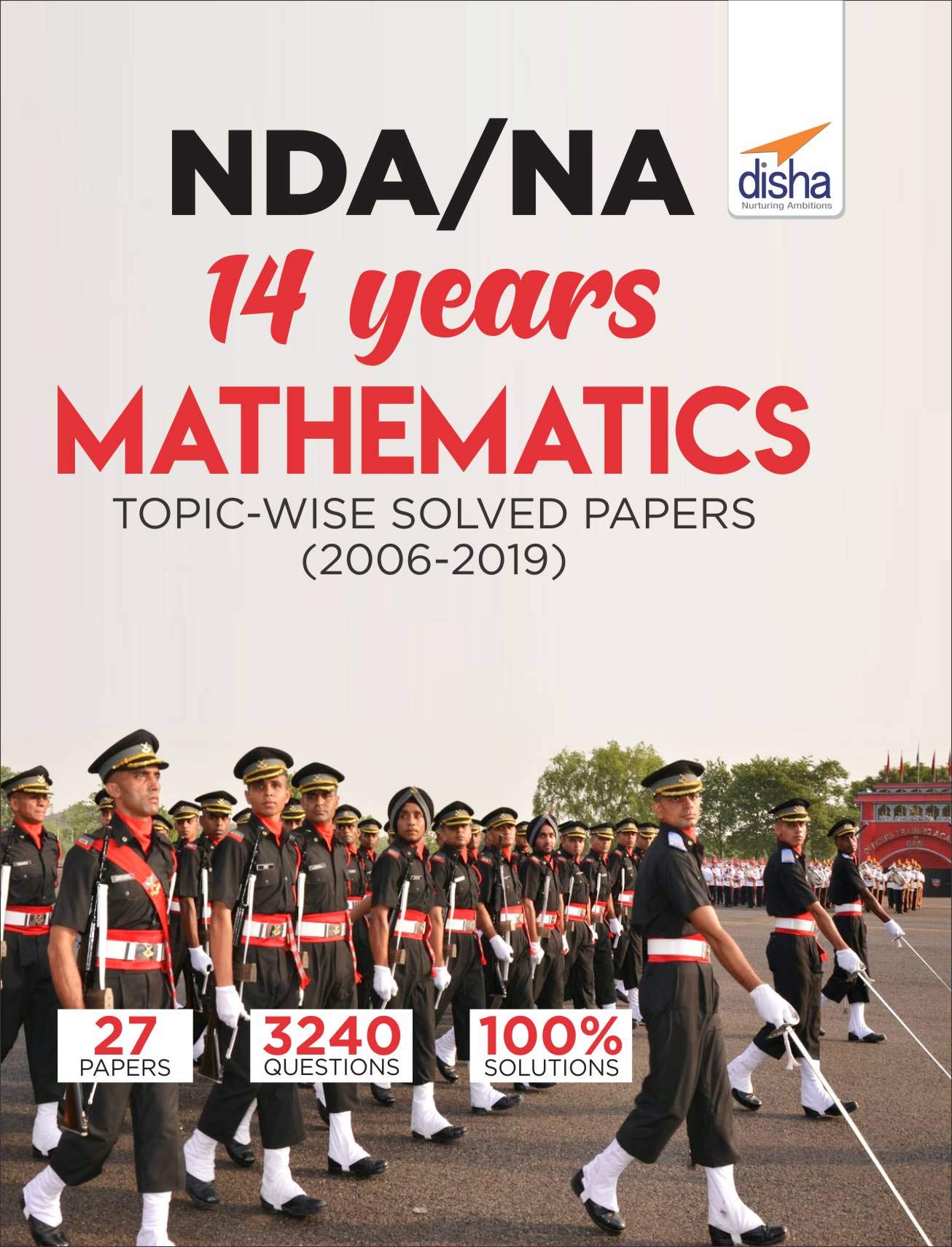 Nda/ Na 14 Years Mathematics TopicWise Solved Papers (2006  2019)