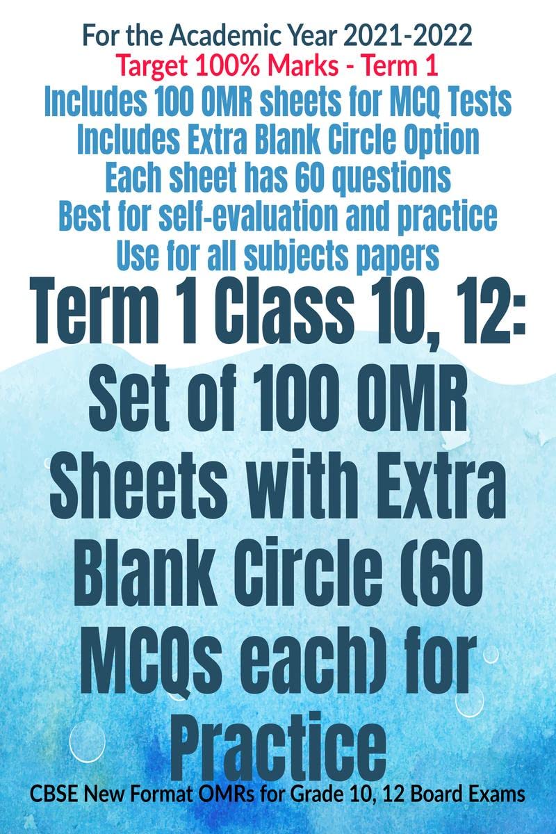 Term 1 Class 10, 12: Set of 100 OMR Sheets with Extra Blank Circle (60 MCQs each) for Practice : CBSE New Format OMRs for Grade 