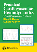 Practical Cardiovascular Hemodynamics: With SelfAssessment Problems