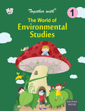 Together With The World of Environmental Studies for Class 1