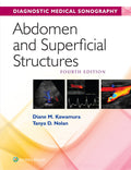 Abdomen and Superficial Structures (Diagnostic Medical Sonography Series)