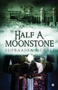 Half A Moonstone