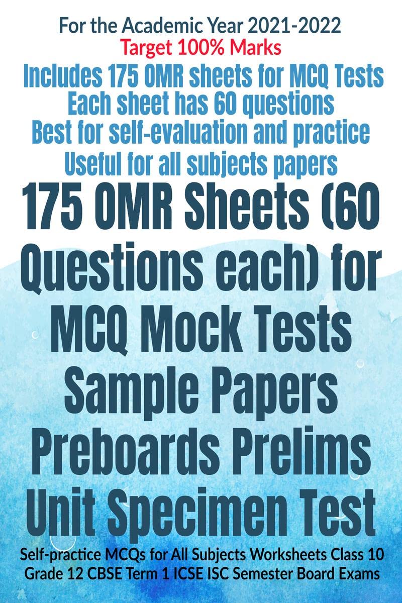 175 OMR Sheets (60 Questions each) for MCQ Mock Tests Sample Papers Preboards Prelims Unit Specimen Test : Selfpractice MCQs fo